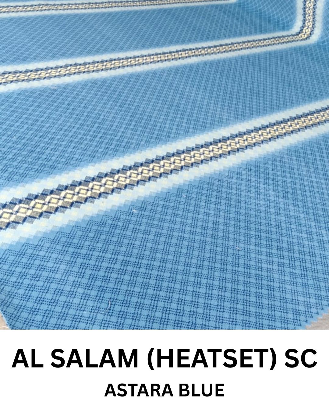 AL SALAM (HEATSET) SC ASTARA BLUE SC