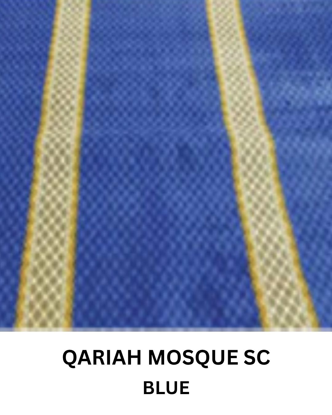 QARIAH MOSQUE BLUE SC