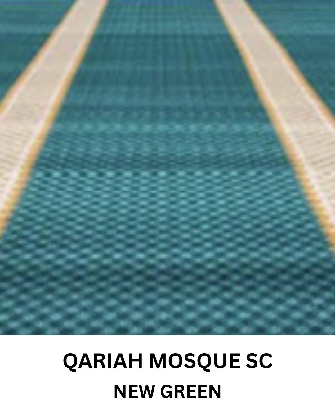 QARIAH MOSQUE NEW GREEN SC