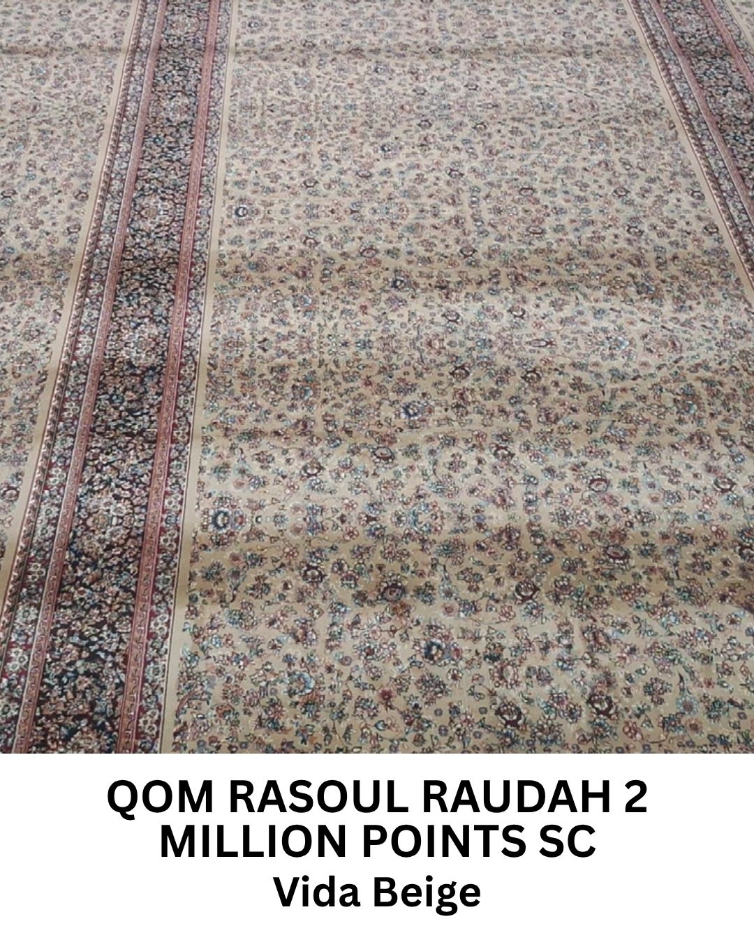QOM RASOUL RAUDAH 2 MILLION POINTS VIDA BEIGE SC