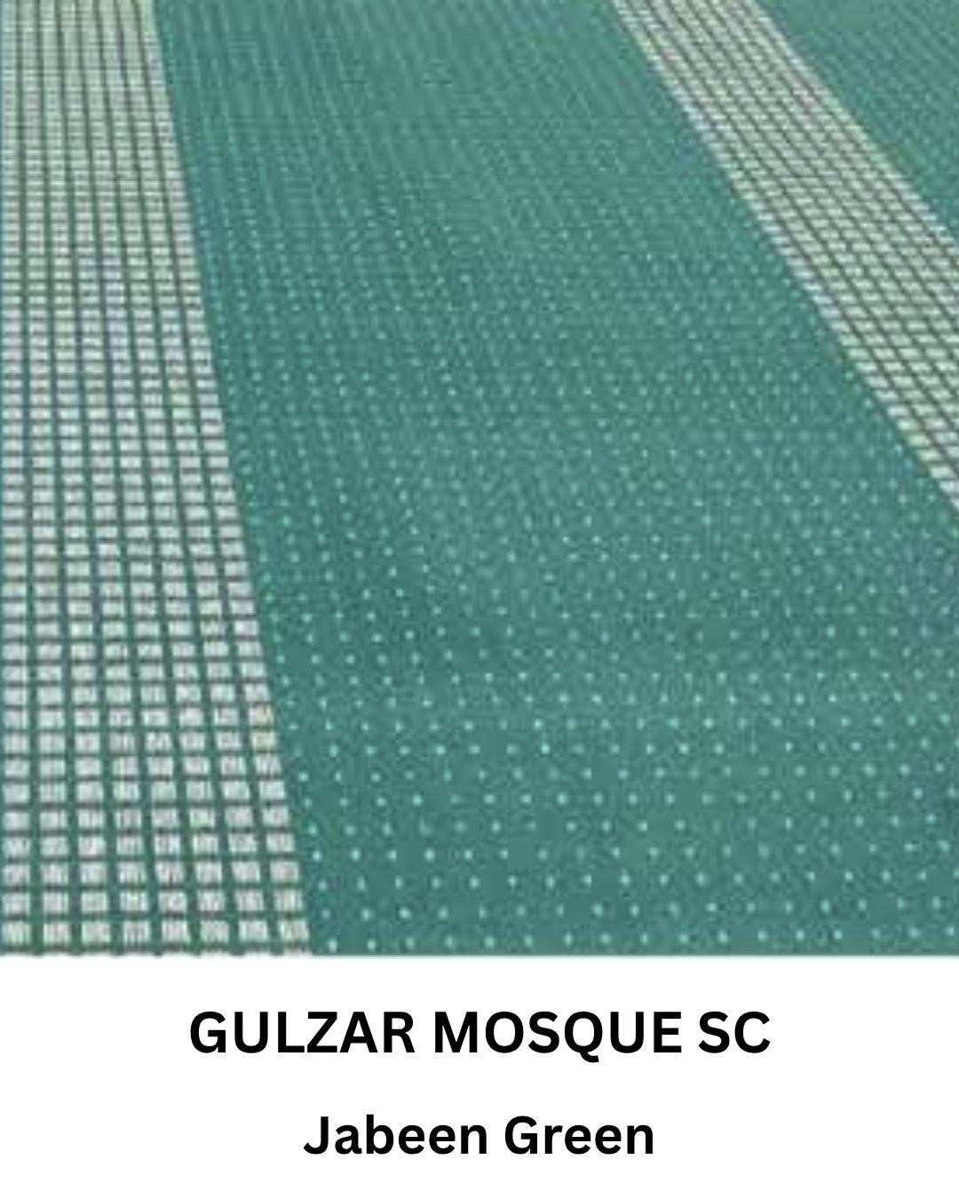 GHAZAL MOSQUE JABEEN GREEN SC