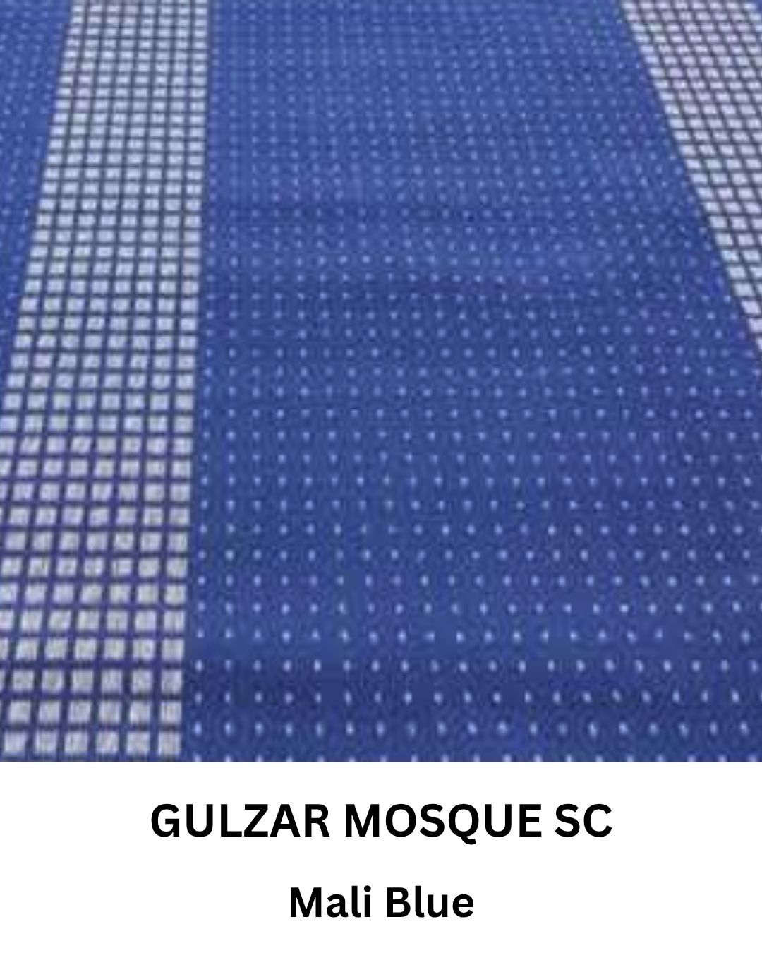 GULZAR MOSQUE MALI BLUE SC