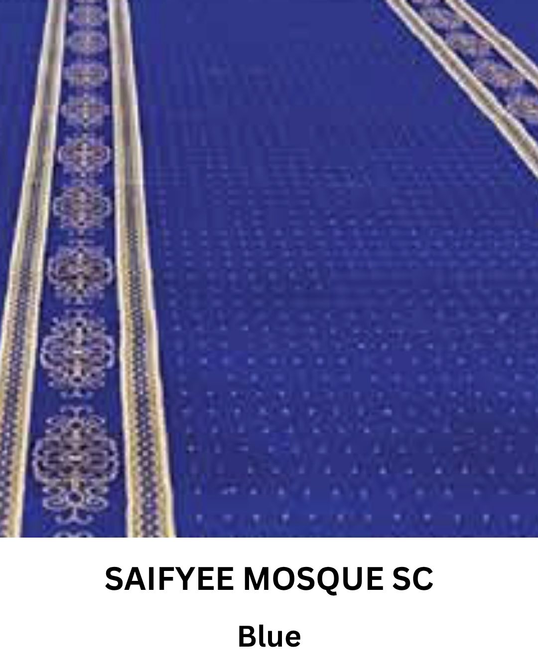 SAIFYEE MOSQUE BLUE SC