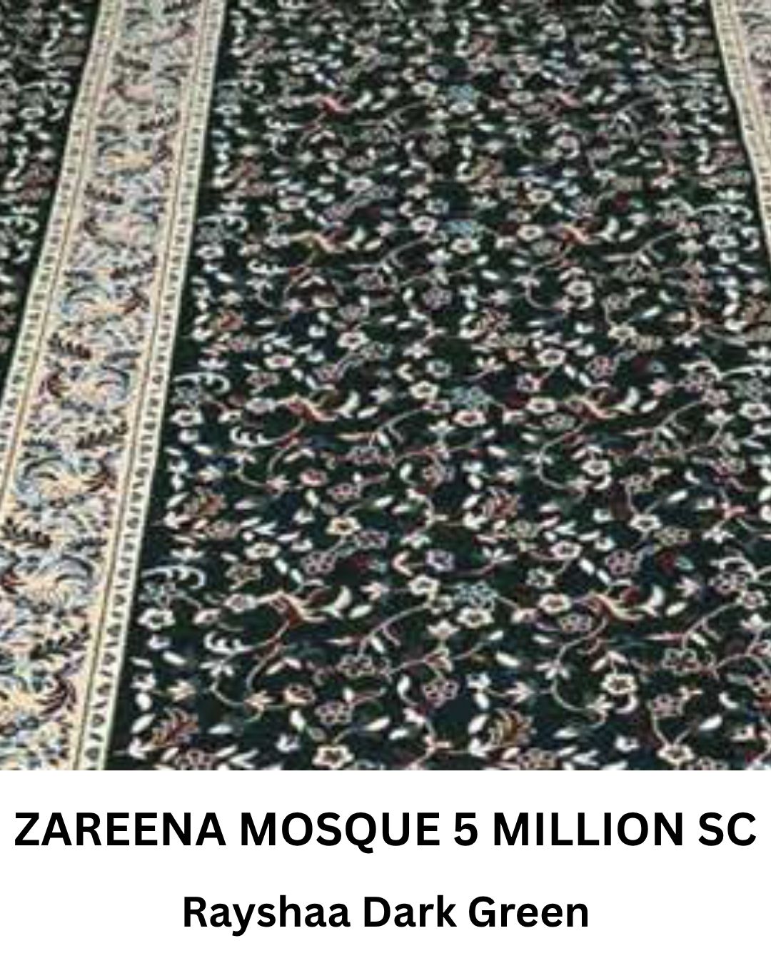 ZAREENA MOSQUE 5 MILLION RAYSHAA DARK GREEN SC